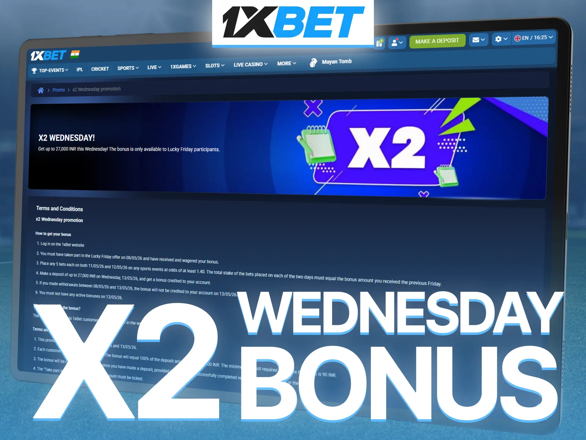 Use X2 Wednesday bonus on 1xBet and enjoy boosted betting rewards.