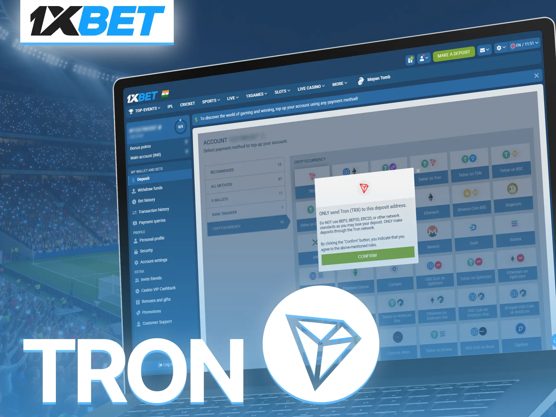 Use TRON deposits on 1xBet for quick low-cost account funding.