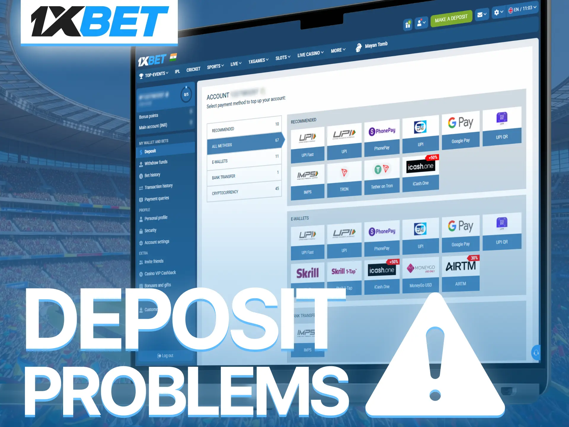 Solve common 1xBet deposit problems quickly with helpful payment solutions.