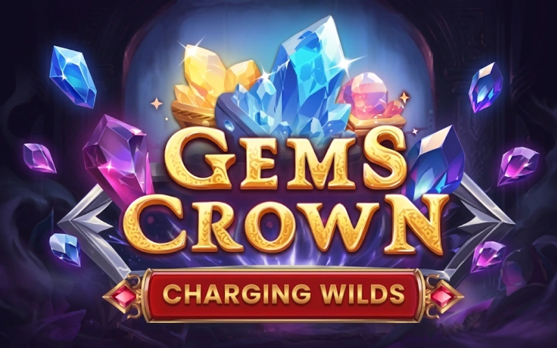Try Gems Crown Charging Wilds slot on 1xBet and win big prizes.