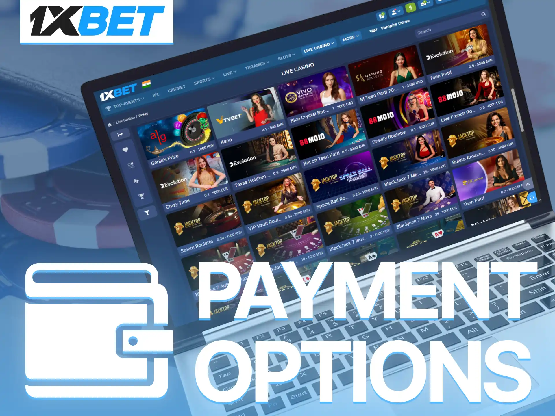 Use secure Indian payment methods to deposit into your 1xBet wallet to play Poker.