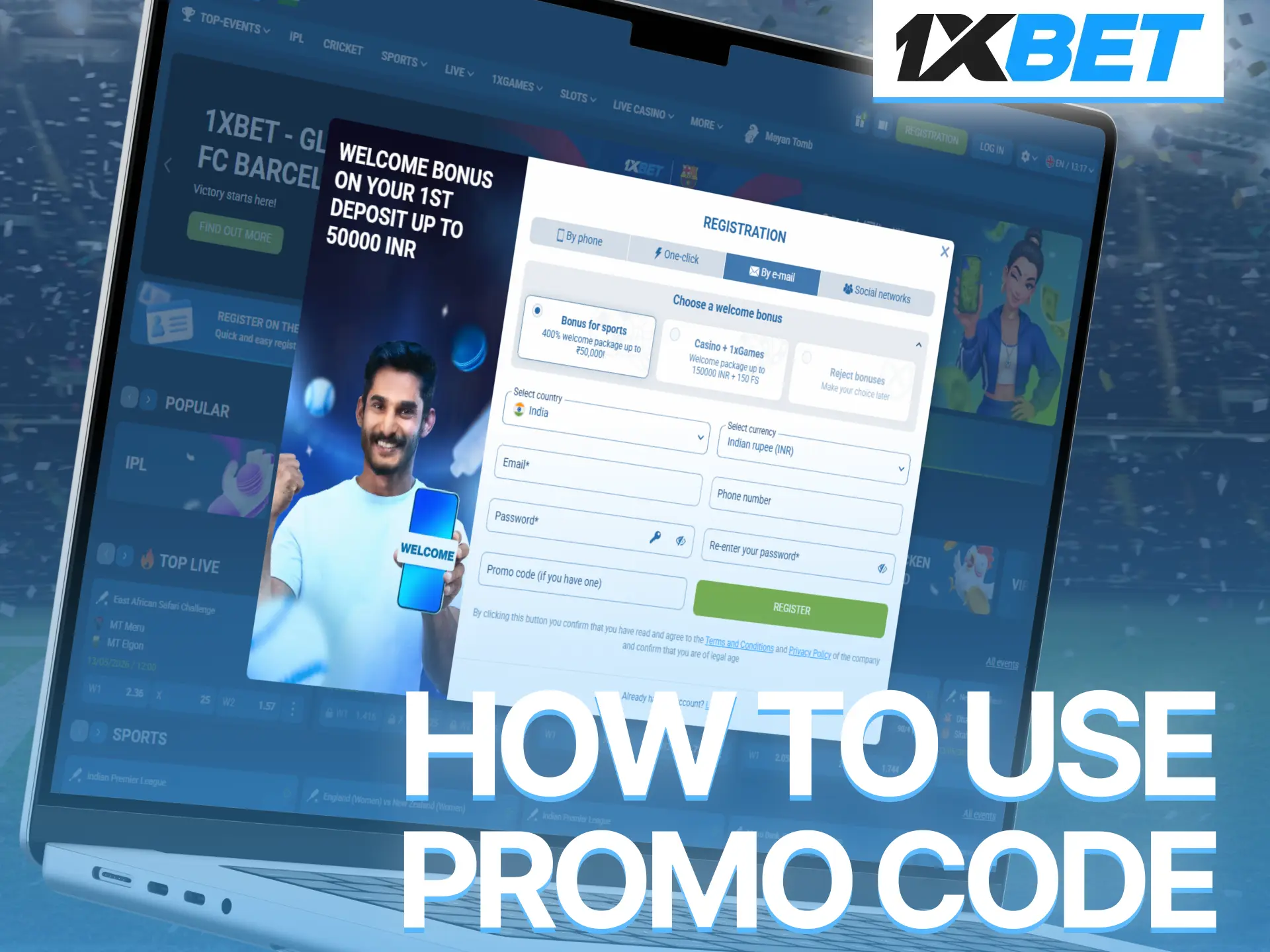 Use 1xBet promo code in India and claim additional betting bonuses today.