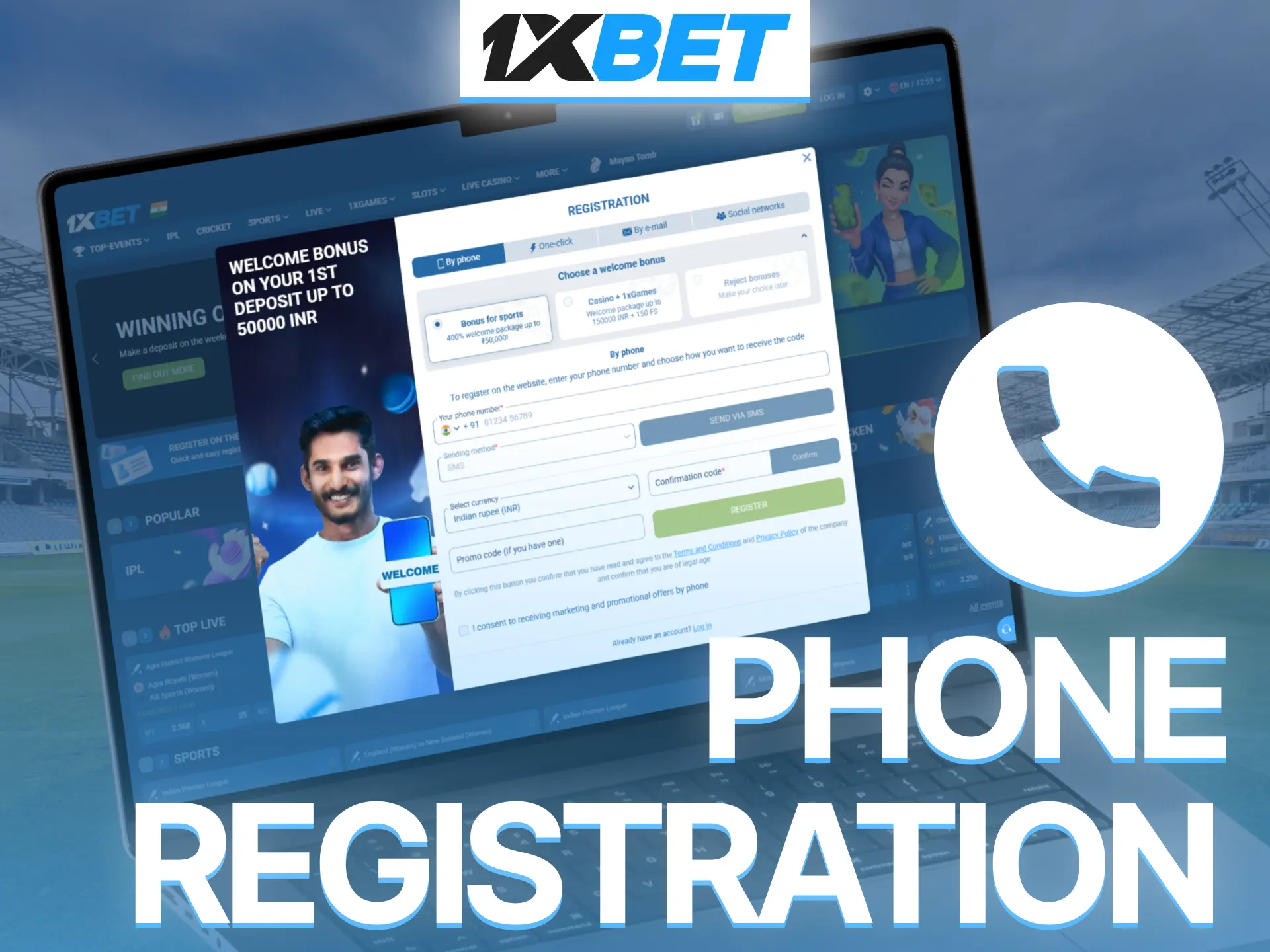 Register on 1xBet using phone number and start betting quickly.
