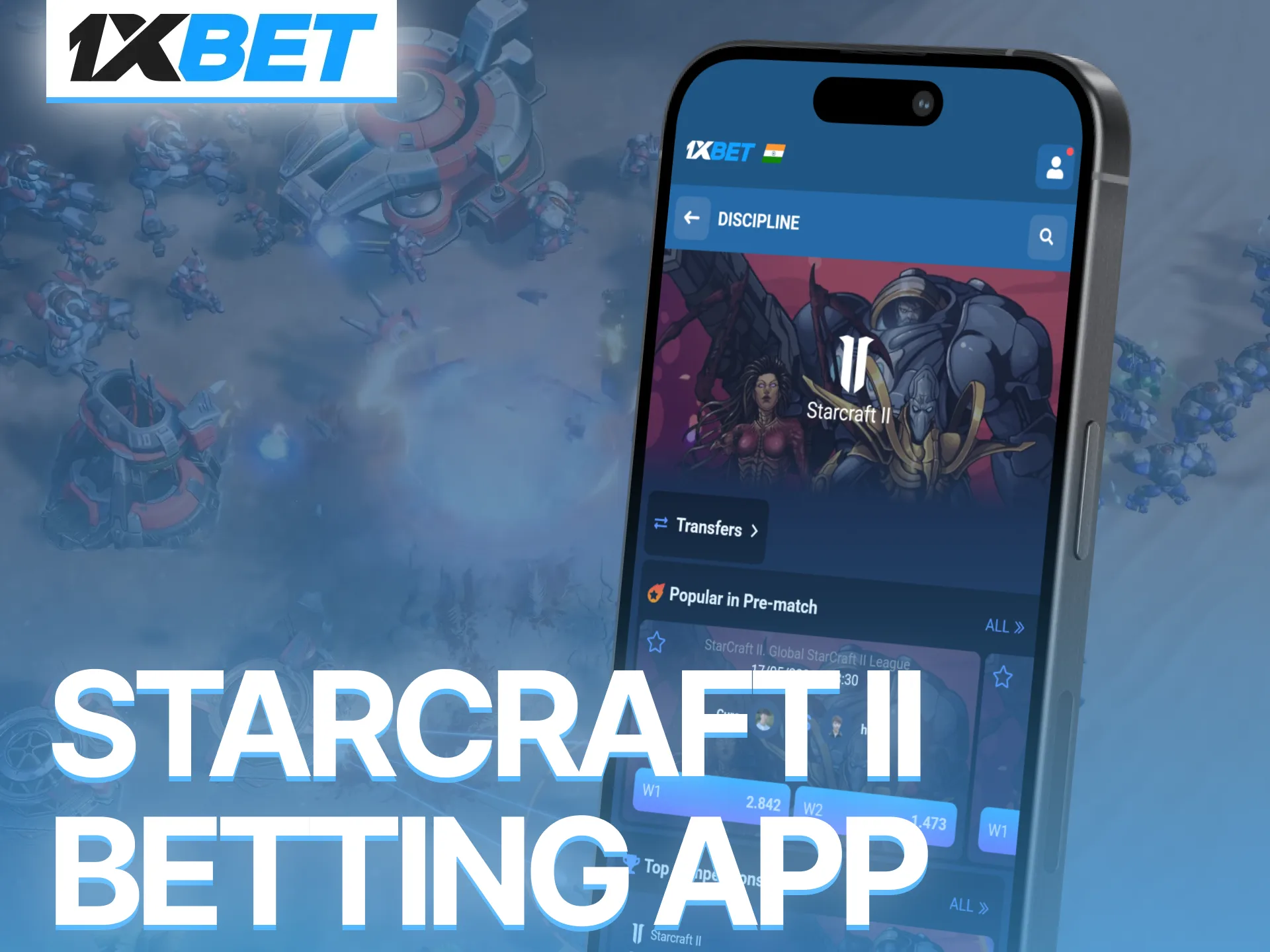 Enjoy StarCraft II betting through the convenient 1xBet mobile app platform.