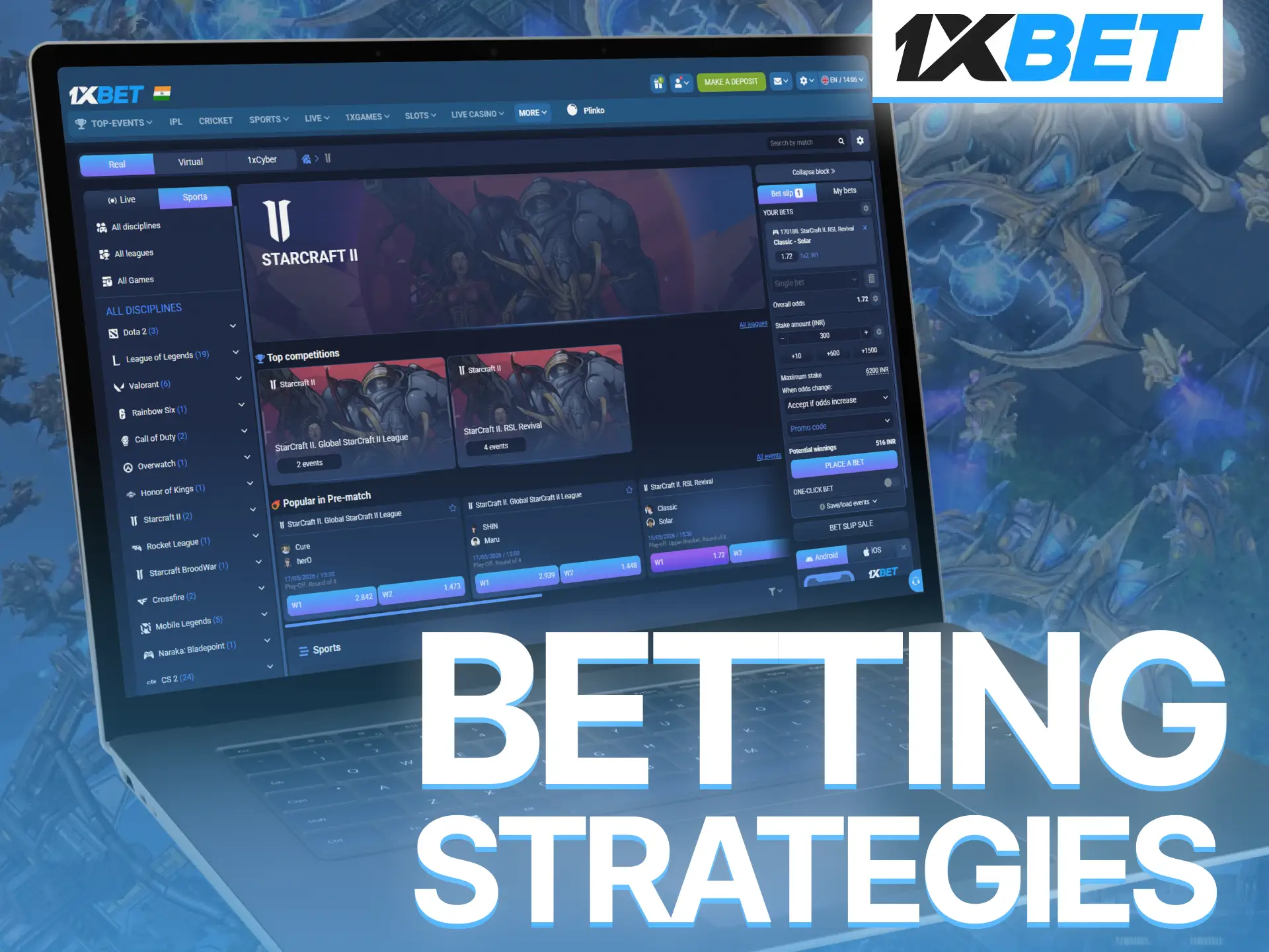 Use StarCraft II betting strategies on 1xBet and improve wagering results.